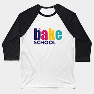 The Bake School Baseball T-Shirt